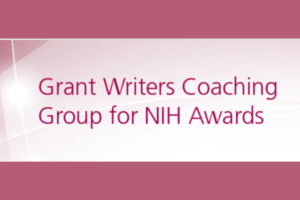 Applications Now Open for AAMC Grant Writers Coaching Group for NIH Awards