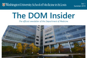 Department of Medicine launches inaugural edition of The DOM Insider