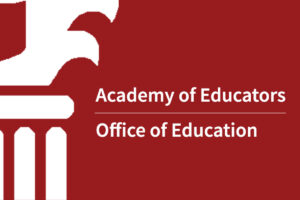 Academy of Educators Membership – Application Cycle Open until August 12, 2020